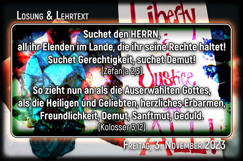 Losung und Lehrtext für Freitag, den 3. November 2023
