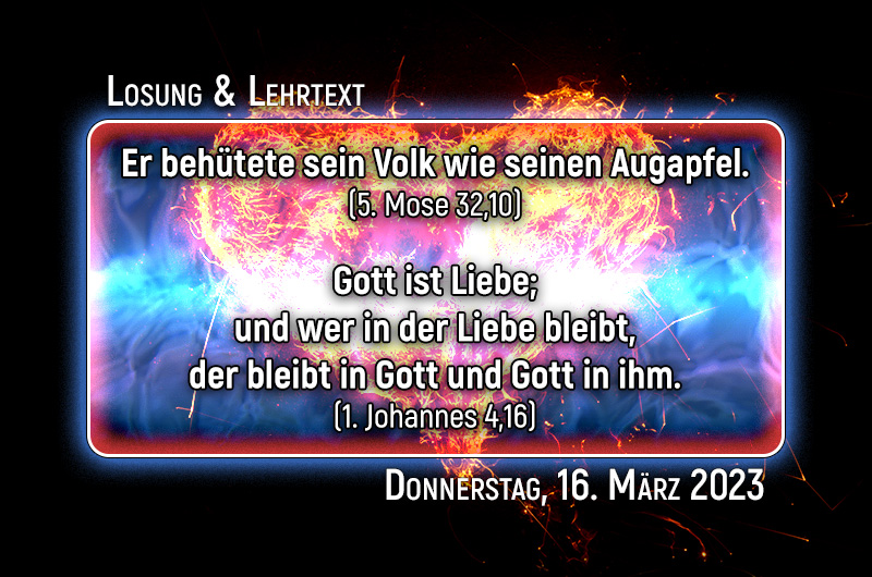 Losung & Lehrtext für den 16. März 2023
