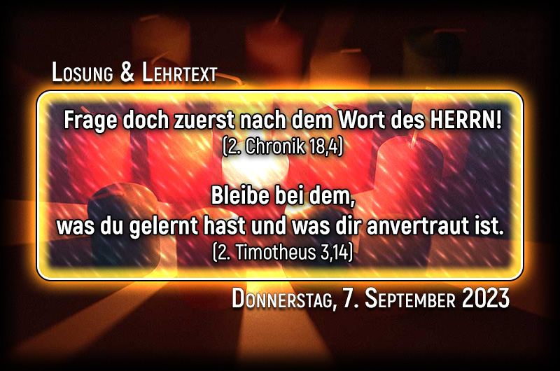 Losung und Lehrtext für Donnerstag, den 7. September 2023