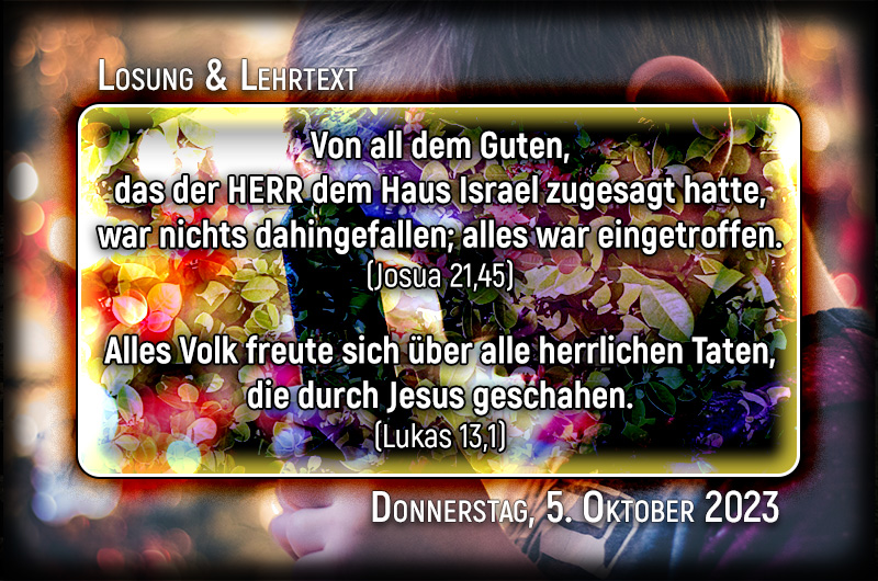 Losung und Lehrtext für Donnerstag, den 5. Oktober 2023