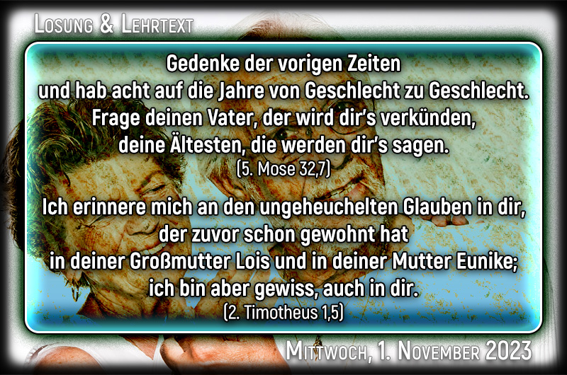 Losung und Lehrtext für Mittwoch, den 1. November 2023
